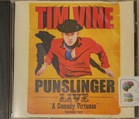 Punslinger - Live written by Tim Vine performed by Tim Vine on Audio CD (Full)